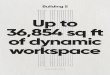 Up to 36,854 sq ft of dynamic workspace