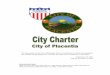 We, the people of the City of Placentia, State of 