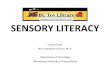 Language and Literacy Resource Center SENSORY LITERACY