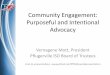 Community Engagement: Purposeful and Intentional Advocacy