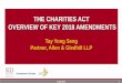 THE CHARITIES ACT OVERVIEW OF KEY 2018 AMENDMENTS - sid