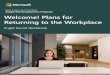 Welcome! Plans for Returning to the Workplace