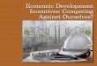 Economic Development Incentives: Competing Against Ourselves?