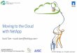 Moving to the Cloud with NetApp