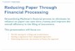 Reducing Paper Through Financial Processing