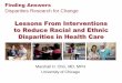 Systematic Review of Interventions to Reduce Racial and 