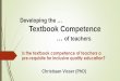 Developing the … Textbook Competence
