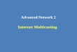 Advanced Network 2