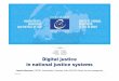 Digital justice in national justice systems