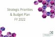 Strategic Priorities & Budget Plan FY 2022