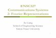 ENSC327 Communications Systems 2: Fourier Representations