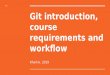 course requirements and workflow