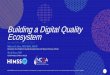 Building a Digital Quality Ecosystem