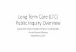 Long Term Care (LTC) Public Inquiry Overview