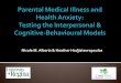 The Role of Parental Medical Illness in Health Anxiety: A 