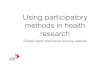 Using participatory methods in health research