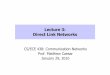 Lecture 3: Direct Link Networks
