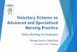 Voluntary Scheme on Advanced and Specialised Nursing Practice