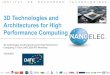 3D Technologies and Architectures for High ... - IRT Nanoelec