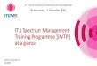 ITU Spectrum Management Training Programme (SMTP) at a …