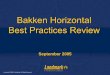 Bakken Horizontal Best Practices Review