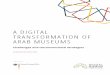 A DIGITAL TRANSFORMATION OF ARAB MUSEUMS