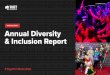 AUGUST 2021 Annual Diversity & Inclusion Report