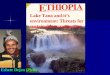 Lake Tana and it’s environment: Threats for sustainable 