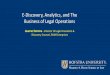 E-Discovery, Analytics, and The Business of Legal Operations