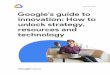 September 2020 Google's guide to innovation: How to unlock 