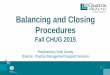 Balancing and Closing Procedures - CHUG