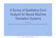 Analysis for Neural Machine Translation Systems