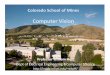 Computer Vision - Colorado School of Mines