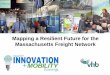 Mapping a Resilient Future for the Massachusetts Freight 