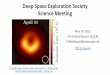 Deep Space Exploration Society Science Meeting