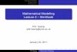 Mathematical Modelling Lecture 3 -- Similitude