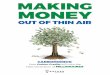 MAKING MONEY OUT OF THIN AIR - join.katusaresearch.com
