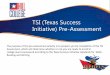 TSI (Texas Success Initiative) Pre-Assessment