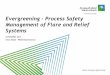 Evergreening - Process Safety Management of Flare and 