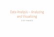 Data Analysis – Analyzing and Visualizing