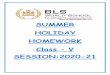 SUMMER HOLIDAY HOMEWORK Class V SESSION:2020-21