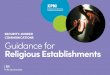 SECURITY-MINDED COMMUNICATIONS Guidance for Religious 