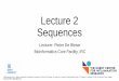 Lecture 2 Sequences