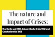 The nature and Impact of Crises