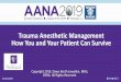 Trauma Anesthetic Management How You and Your Patient Can 