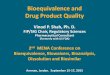 Bioequivalence and Drug Product Quality
