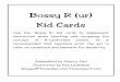 Bossy R (ur) Kid Cards