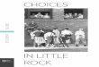 Choices In Little Rock Student Guide - Facing History and 