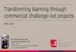 Transforming learning through commercial challenge-led 