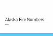 Alaska Fire Season 2019 Presentation